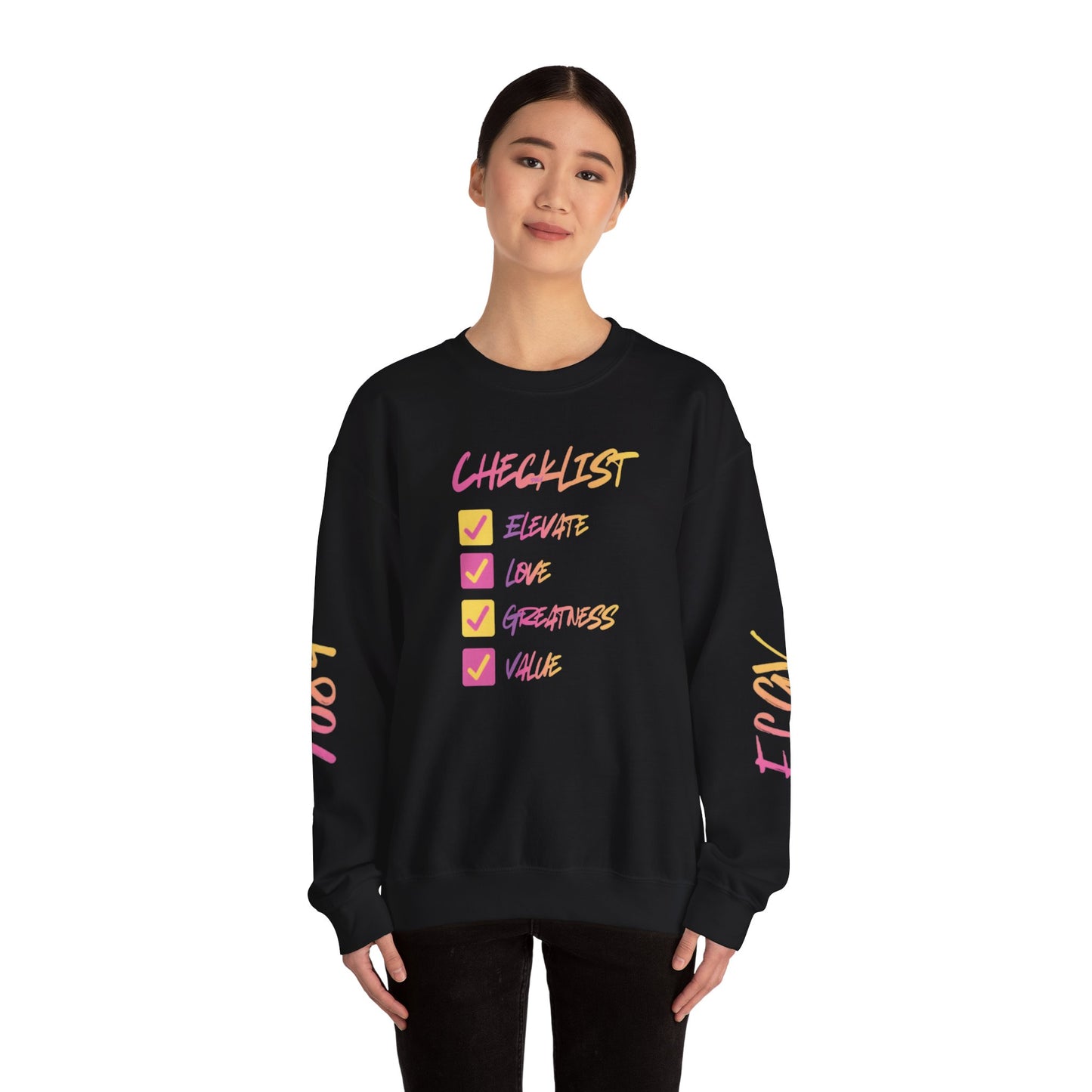 “Purpose checklist mode” sweatshirt