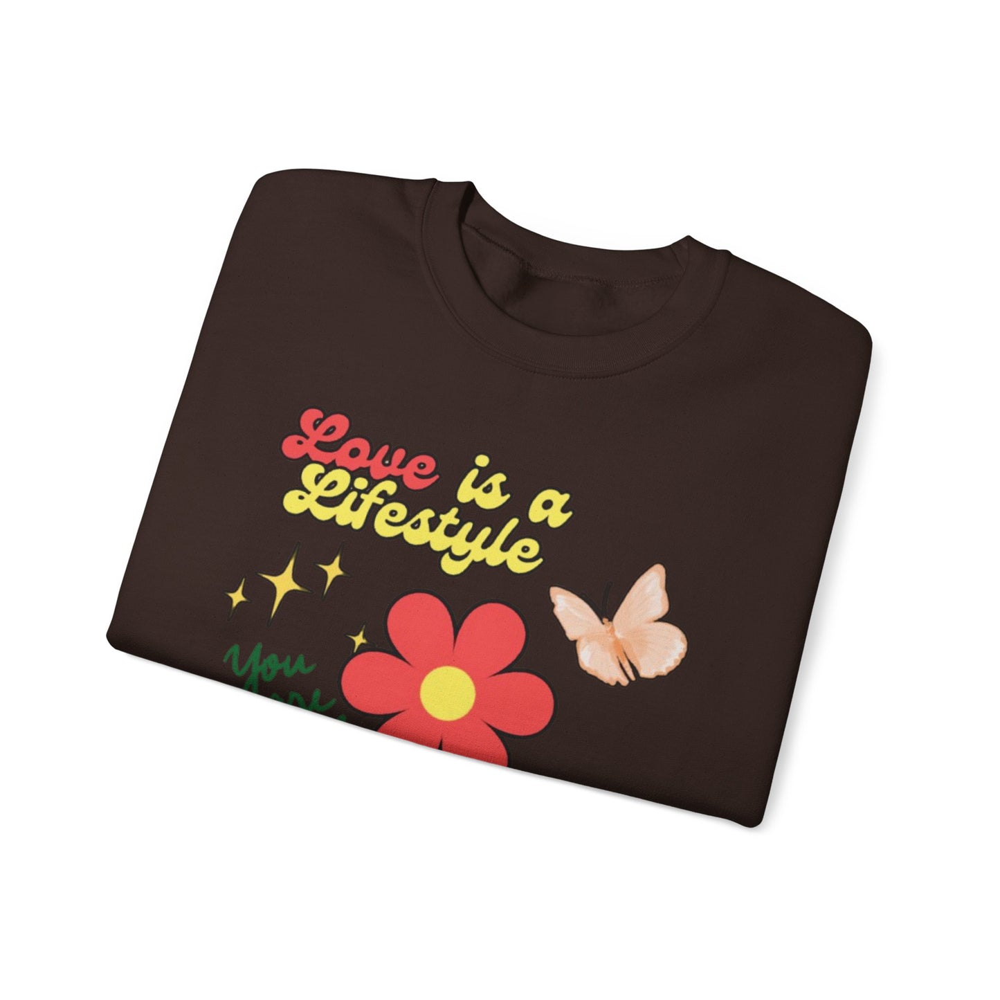 “Love is a  lifestyle” sweatshirt