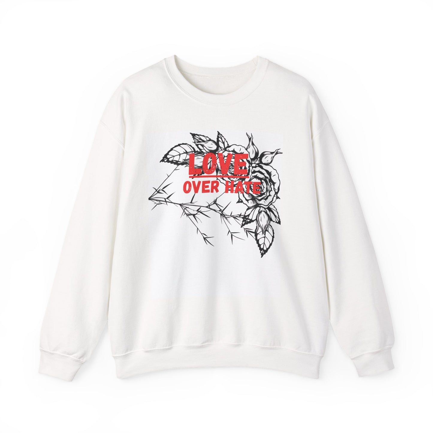 “Love conquers” sweatshirt