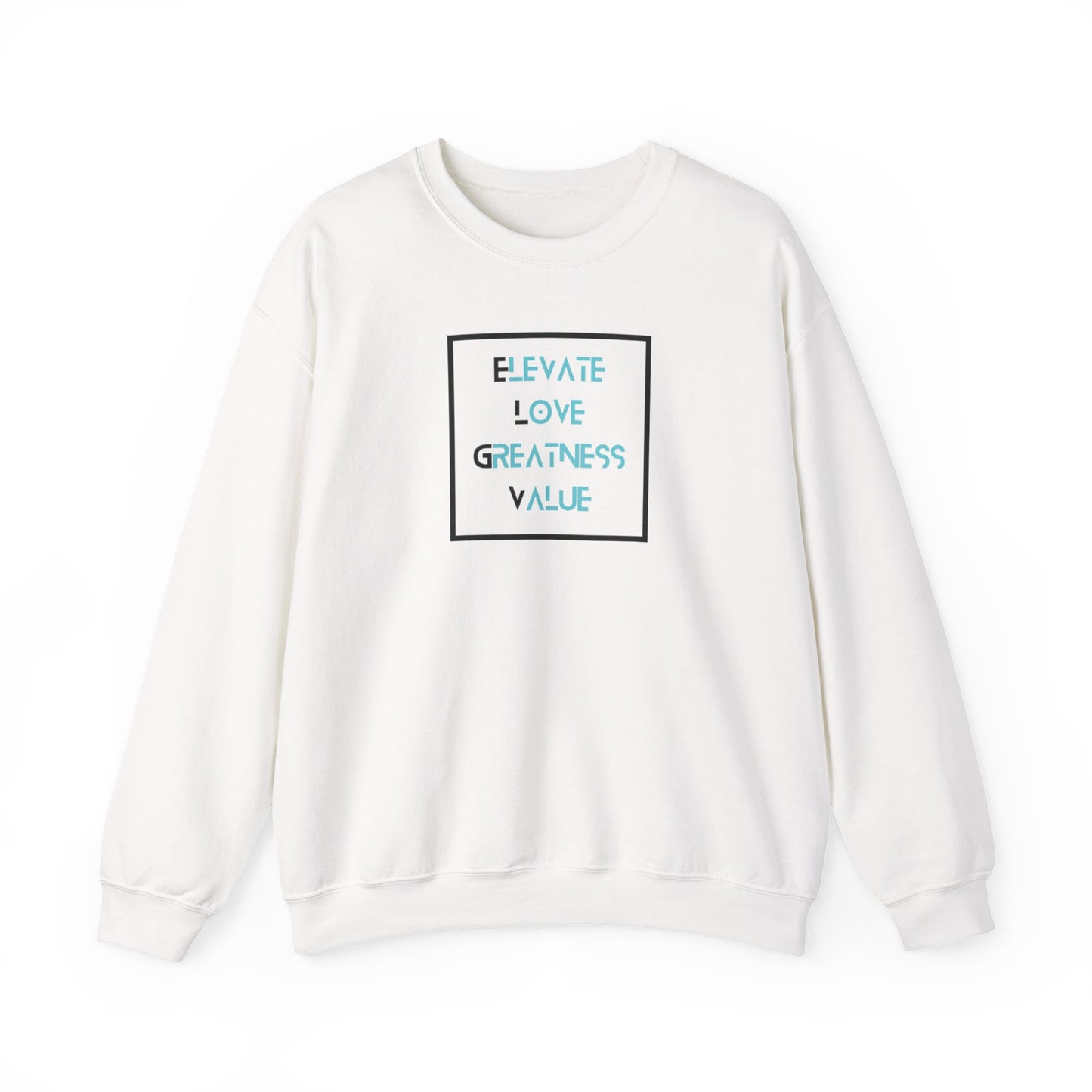 “Valued intentions” sweatshirt