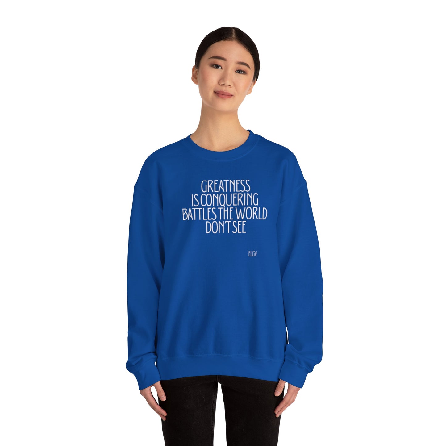 “Conquering battles” sweatshirt