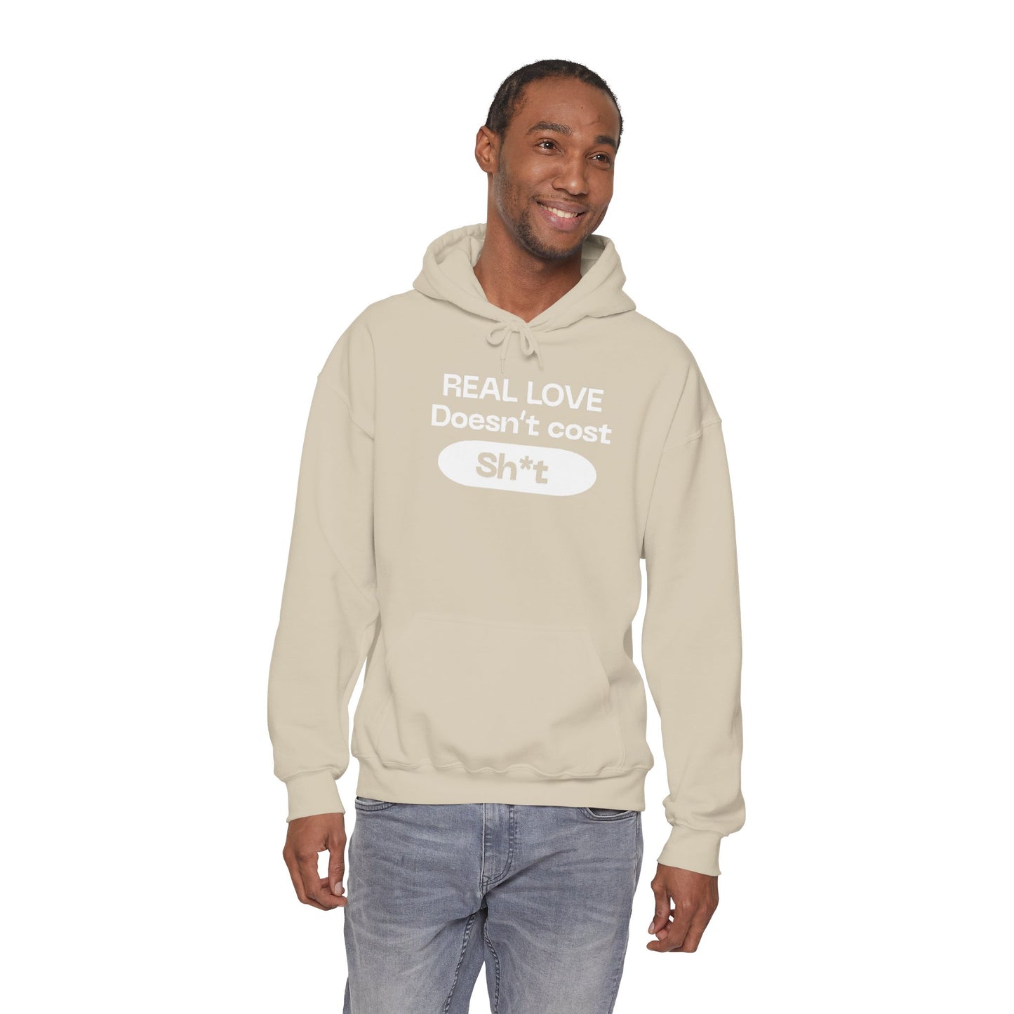“Real love doesn’t cost” sweatshirt