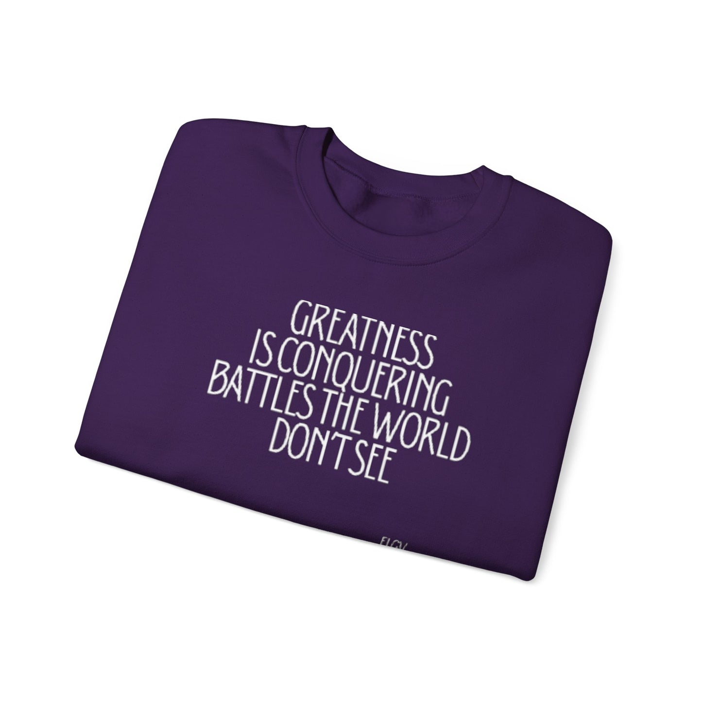 “Conquering battles” sweatshirt