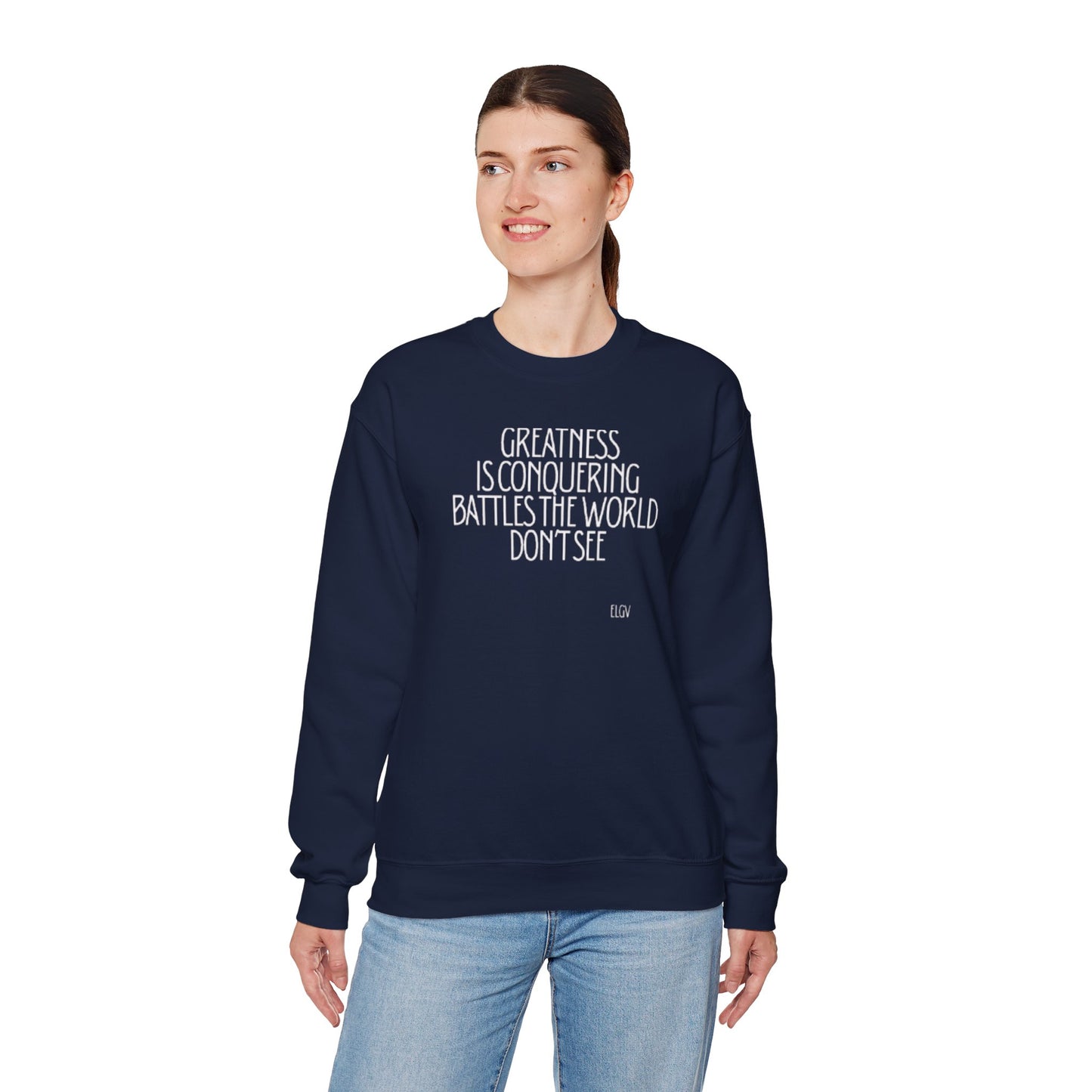 “Conquering battles” sweatshirt