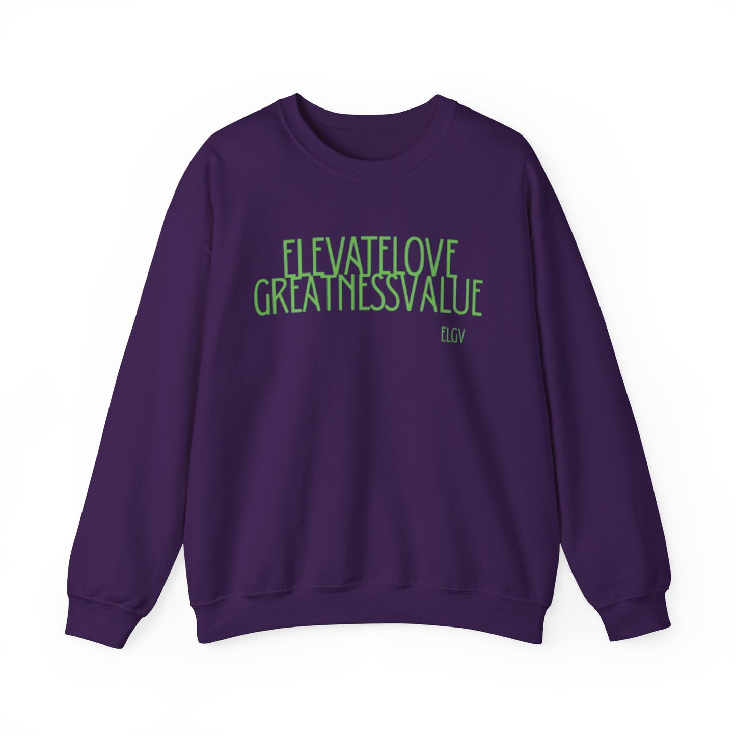 “ELGV valued thoughts” sweatshirt