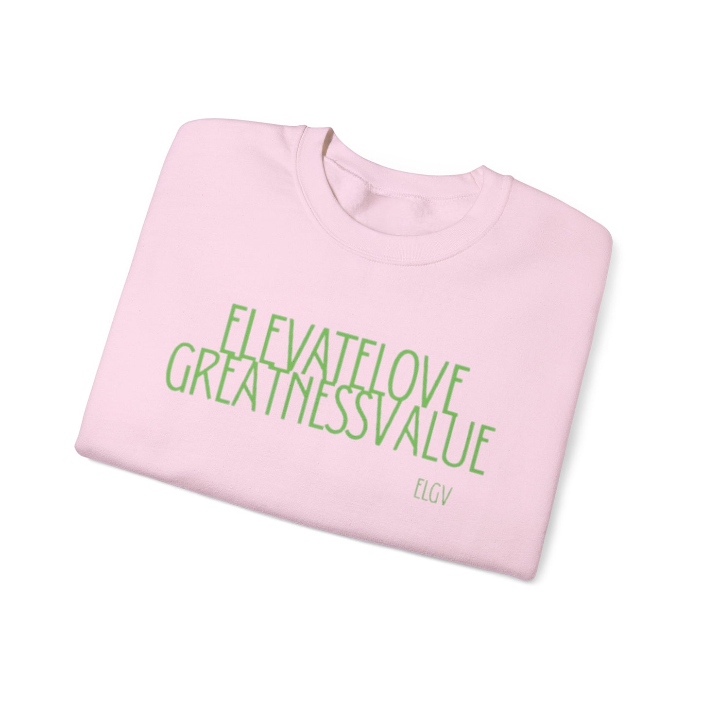 “ELGV valued thoughts” sweatshirt