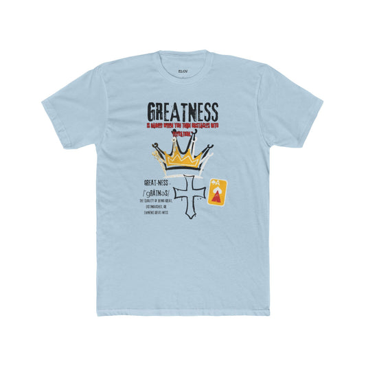 “Crowned for greatness” tee