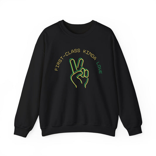 “First class love” sweatshirt