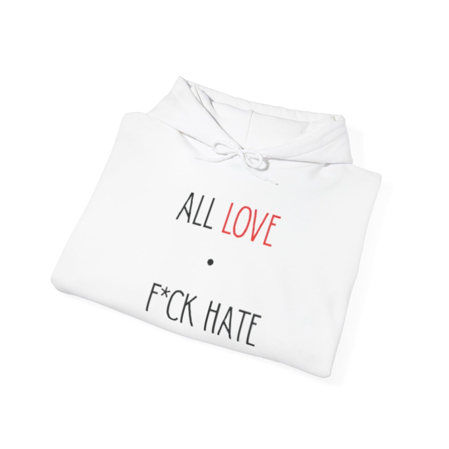 “F*ck hate, next level” sweatshirt