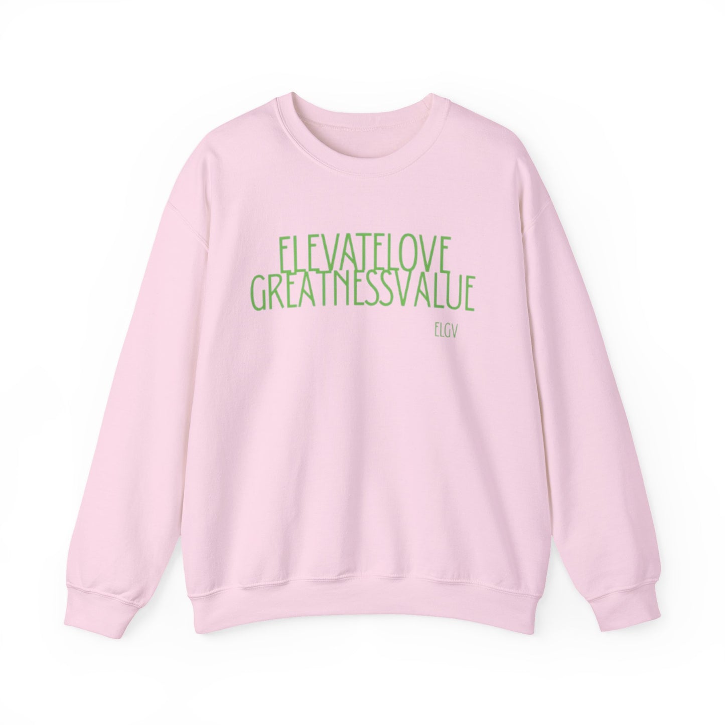“ELGV valued thoughts” sweatshirt