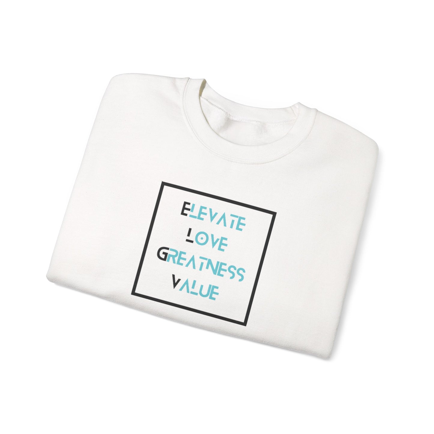 “Valued intentions” sweatshirt