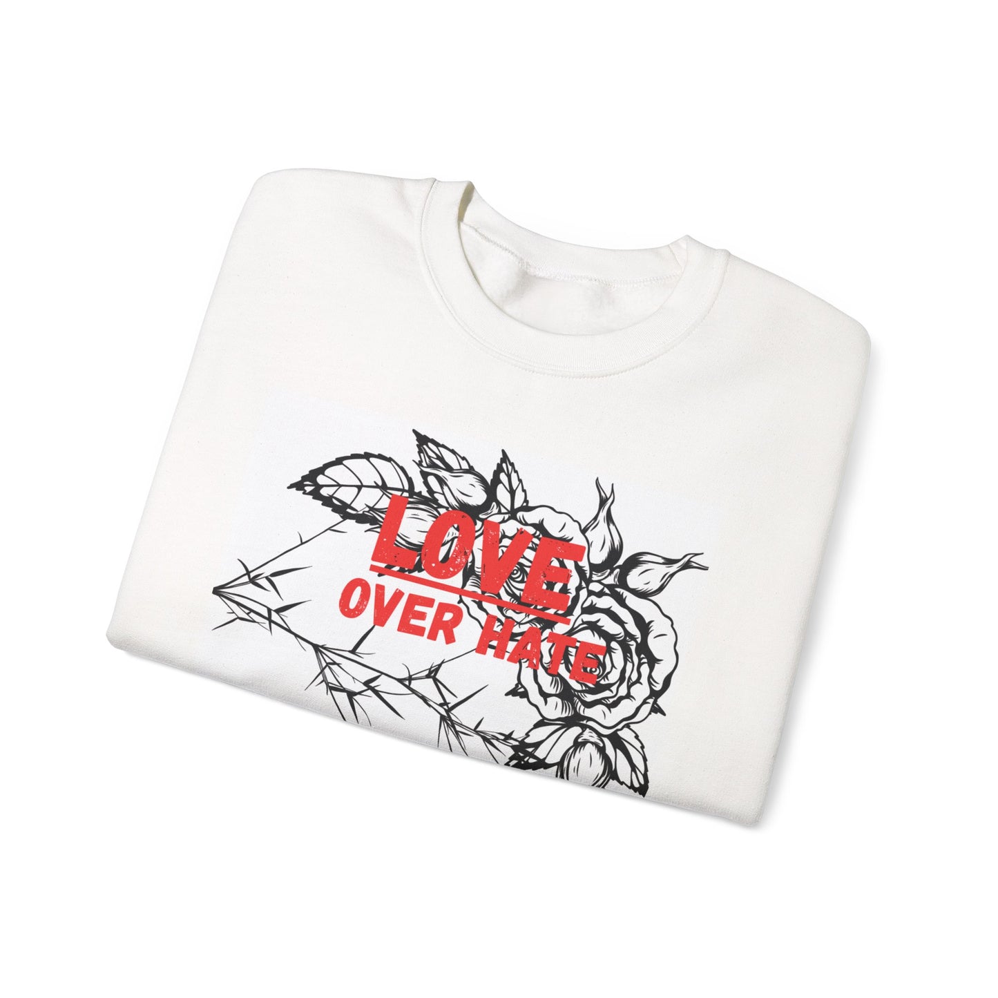 “Love conquers” sweatshirt