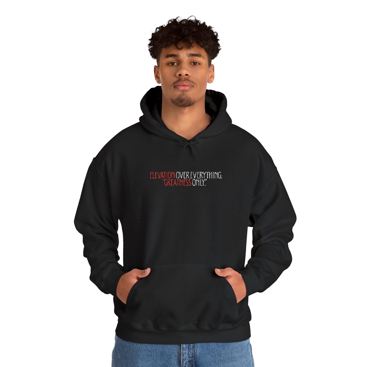 “Elevation over everything” hoodie