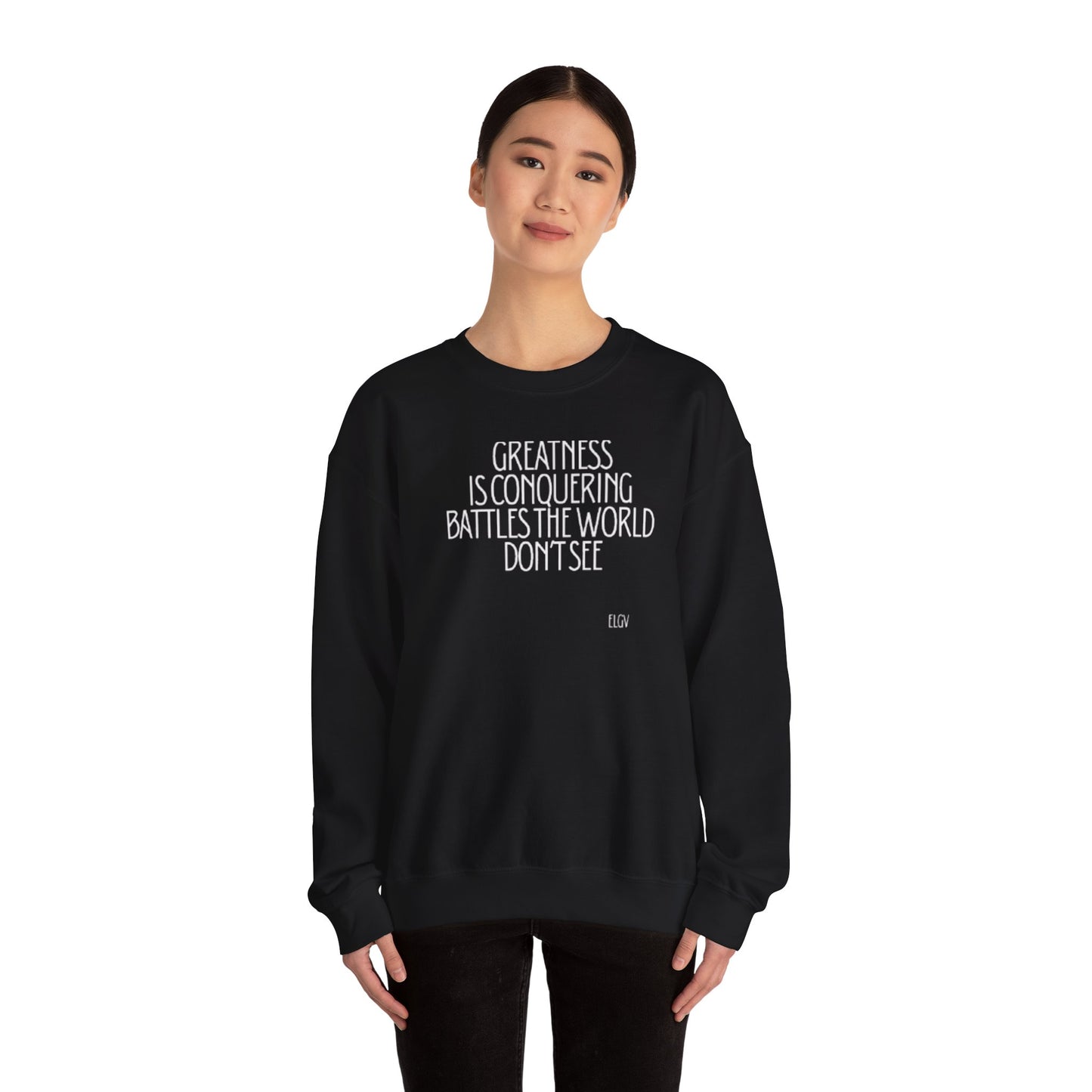 “Conquering battles” sweatshirt