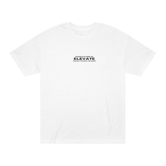 “Tested to elevate” tee