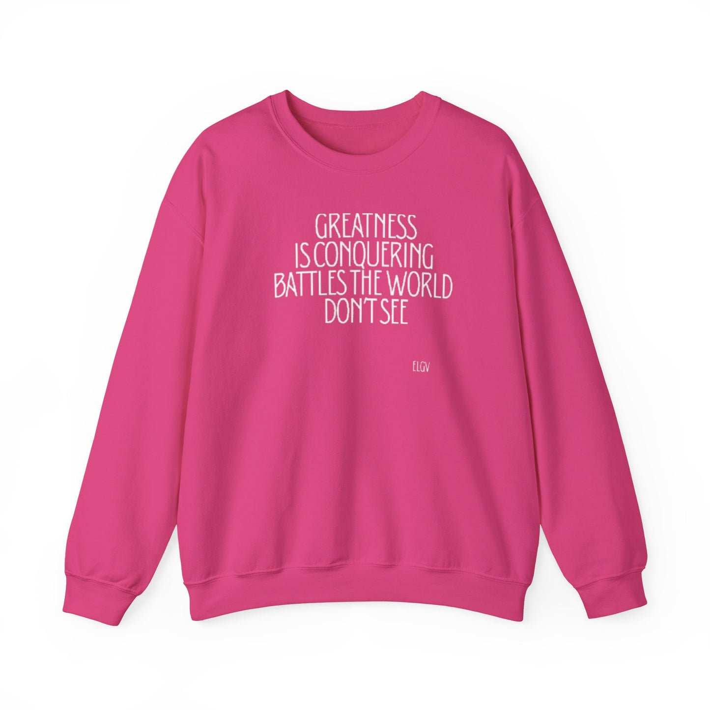 “Conquering battles” sweatshirt