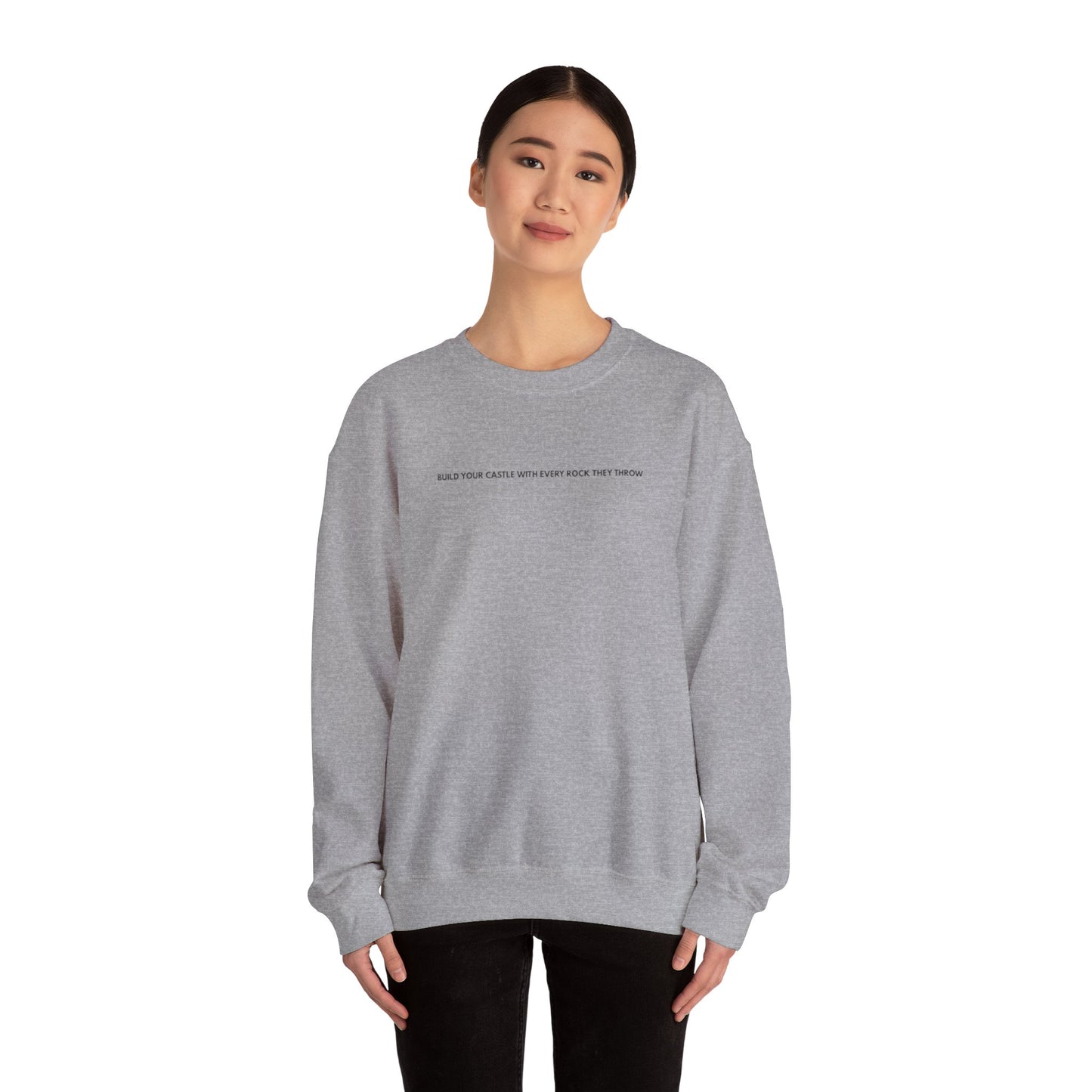 “Built from rocks they throw” sweatshirt