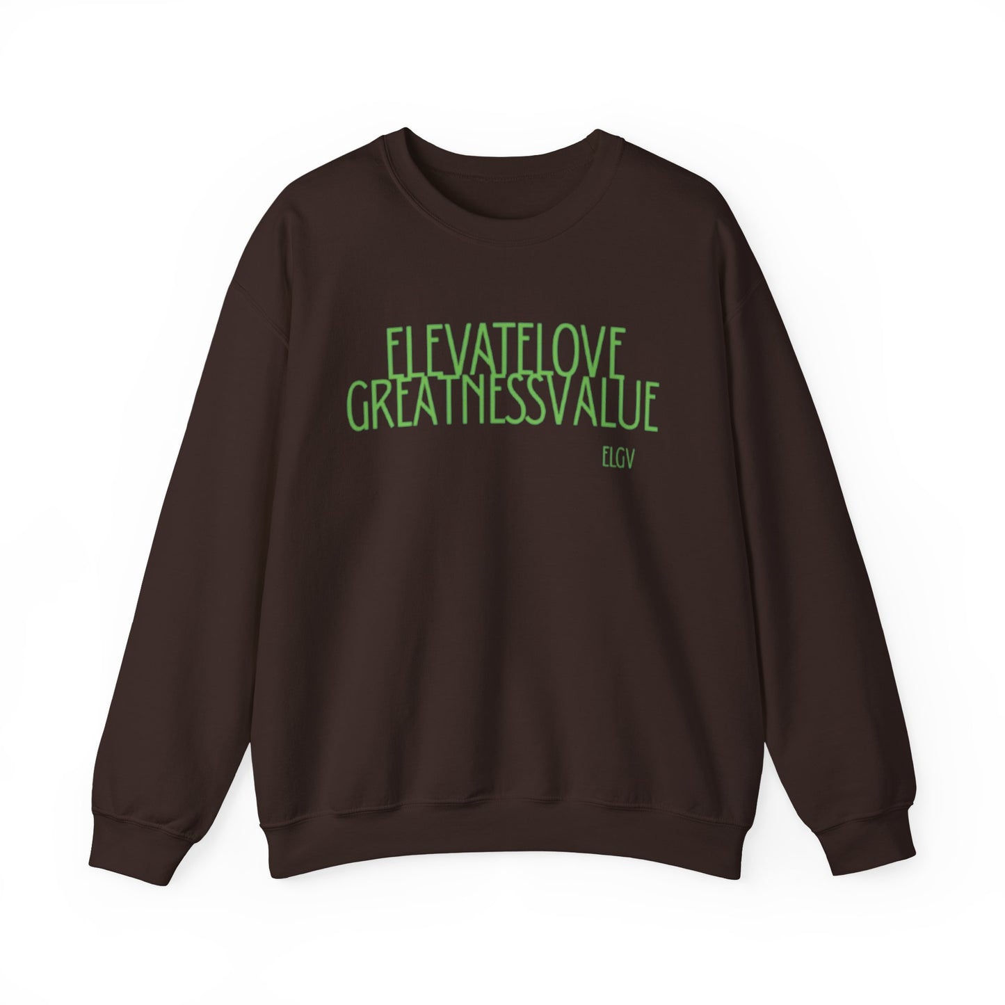 “ELGV valued thoughts” sweatshirt