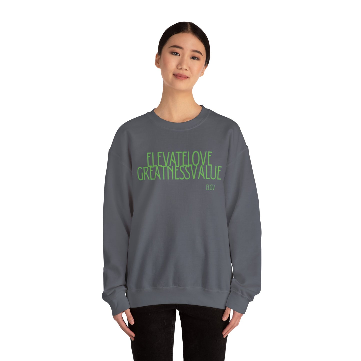 “ELGV valued thoughts” sweatshirt