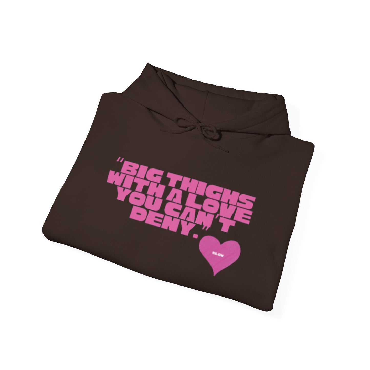 “Big things, big love” hoodie