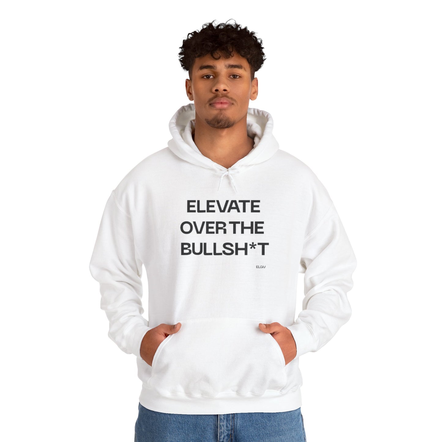 “Elevate over  the bullsh*t” hoodie