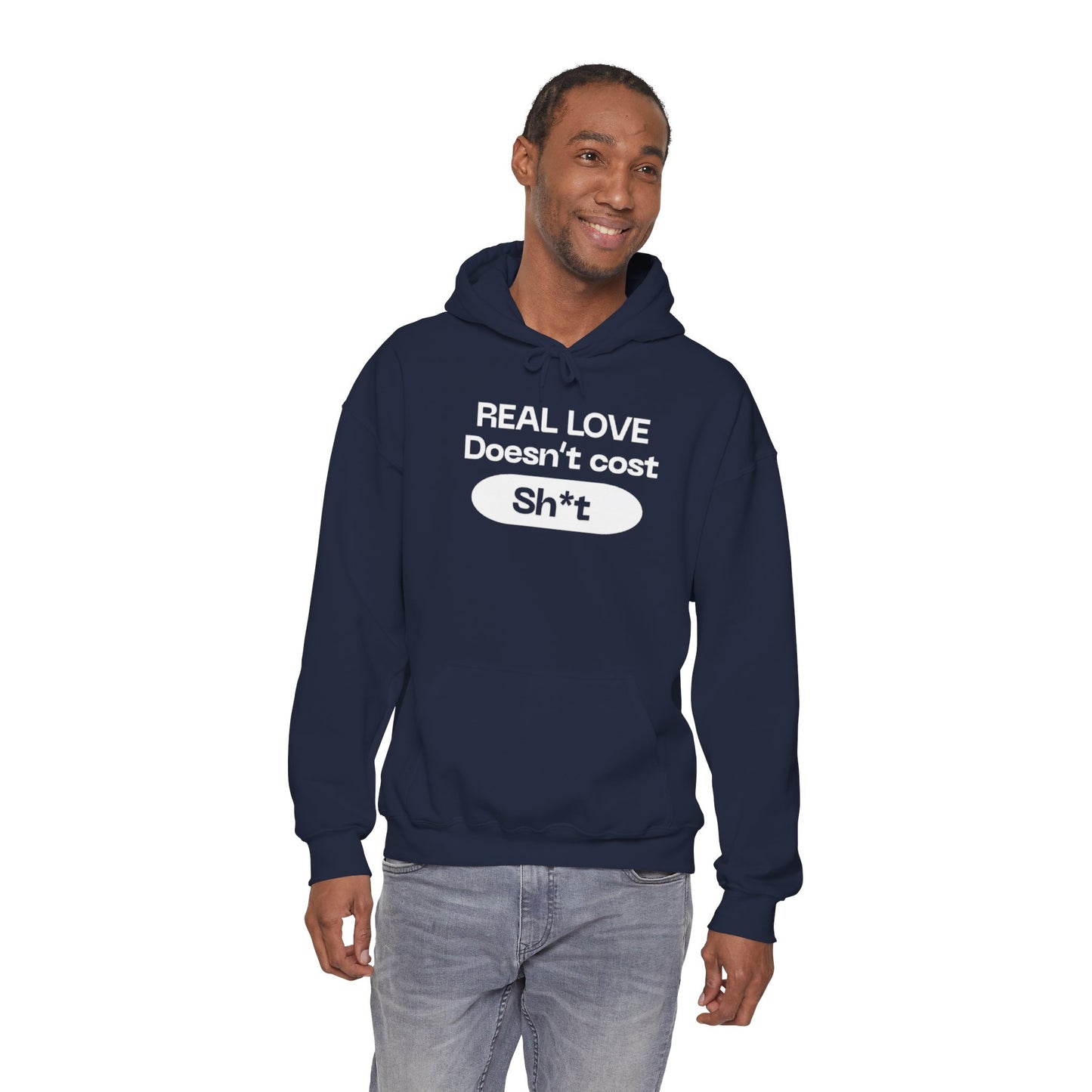 “Real love doesn’t cost” sweatshirt