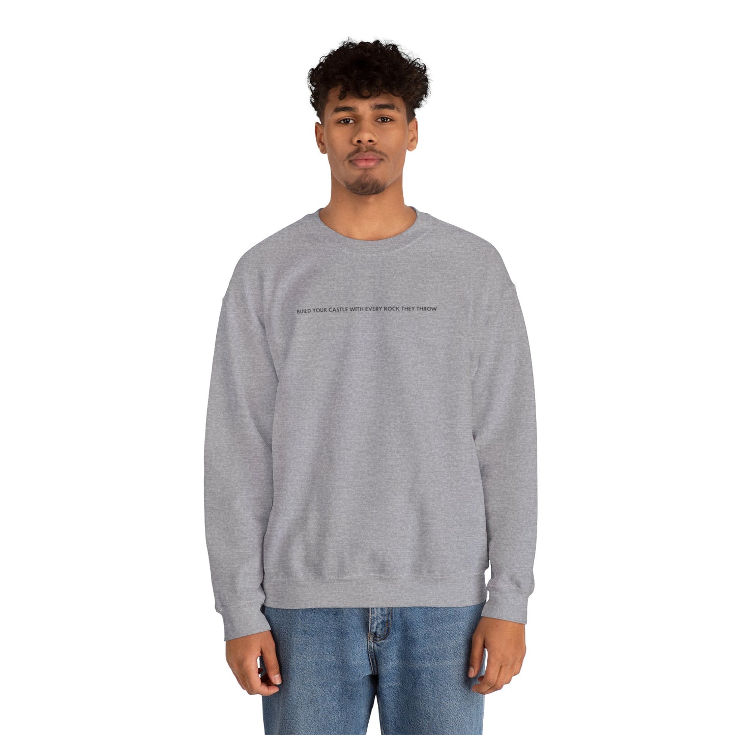 “Built from rocks they throw” sweatshirt