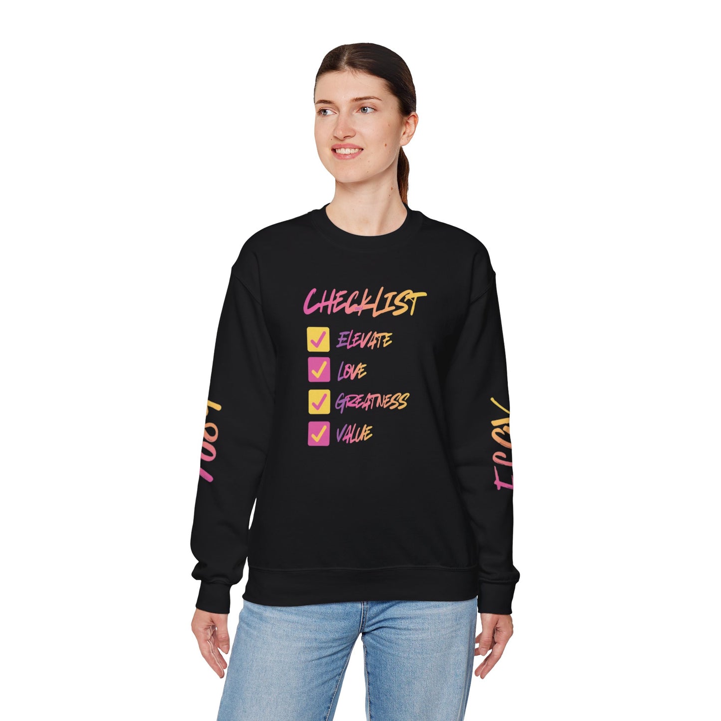 “Purpose checklist mode” sweatshirt