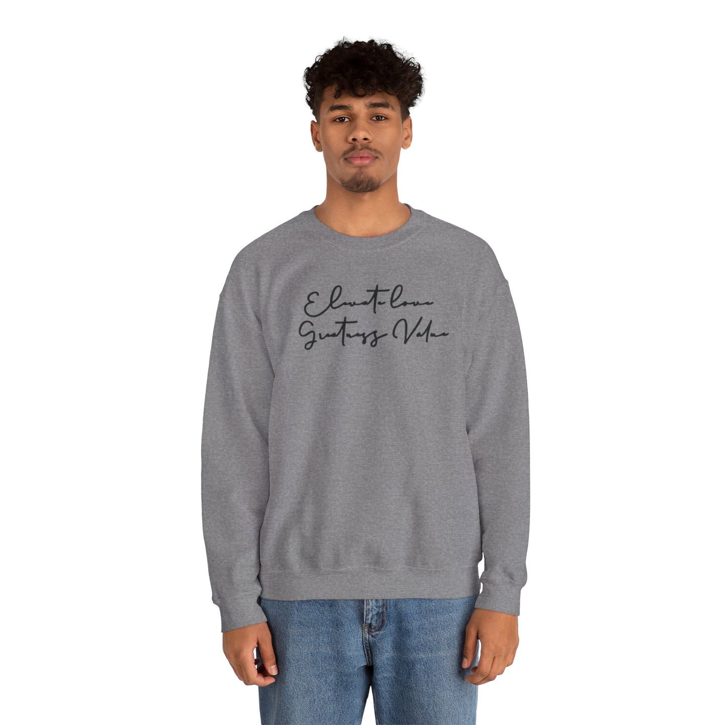 “Written message of purpose” sweatshirt