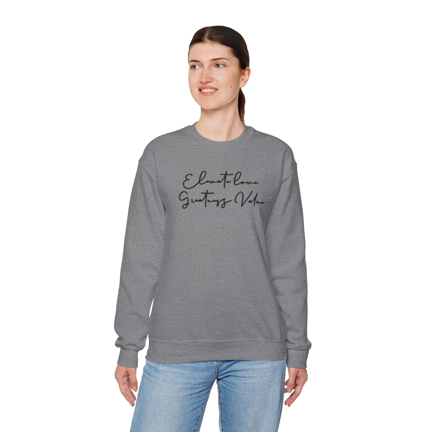 “Written message of purpose” sweatshirt