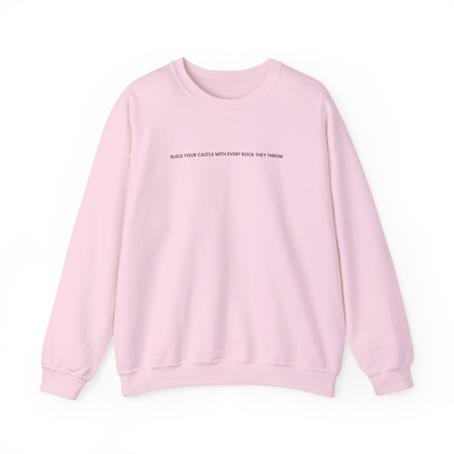 “Built from rocks they throw” sweatshirt