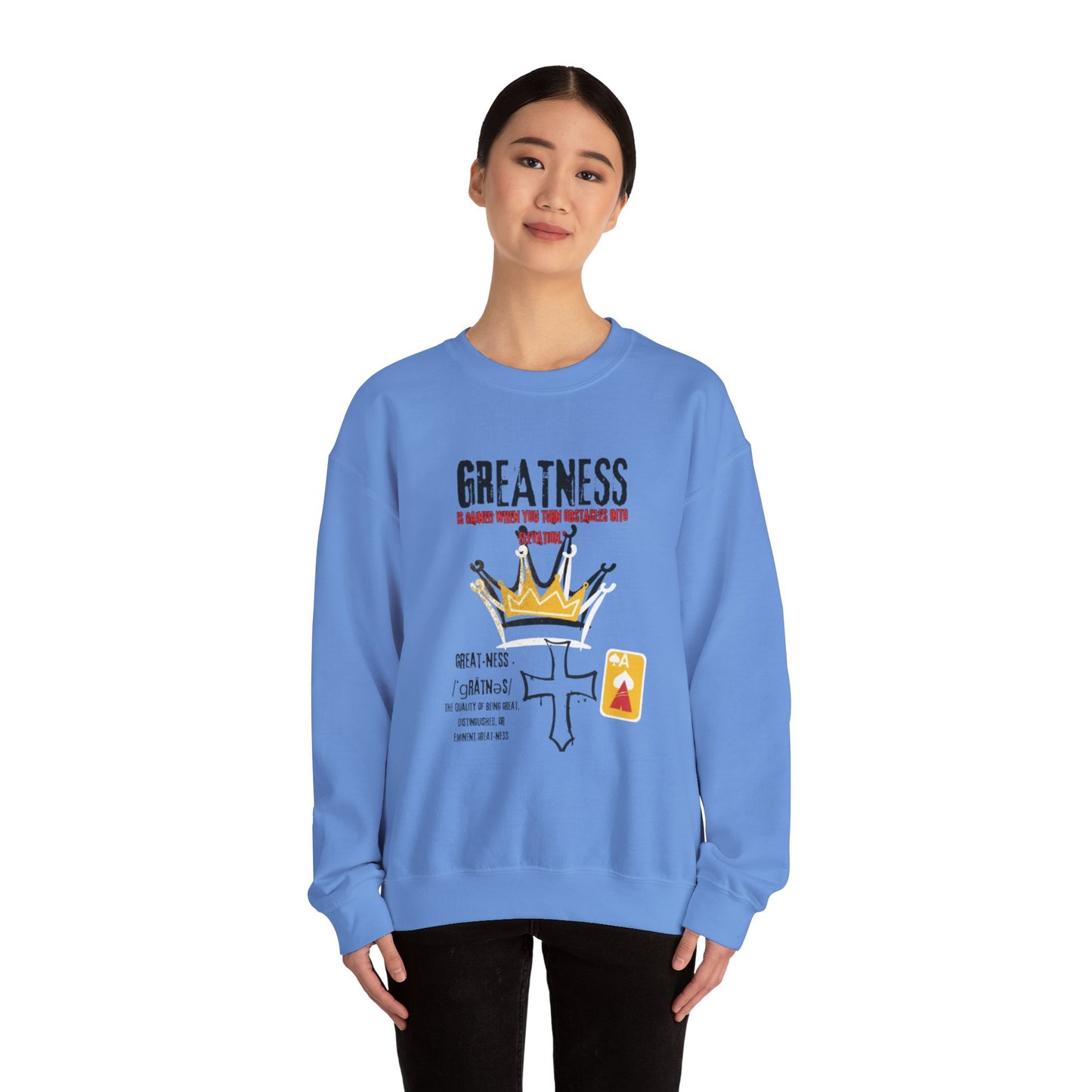 “Crowned for greatness” sweatshirt