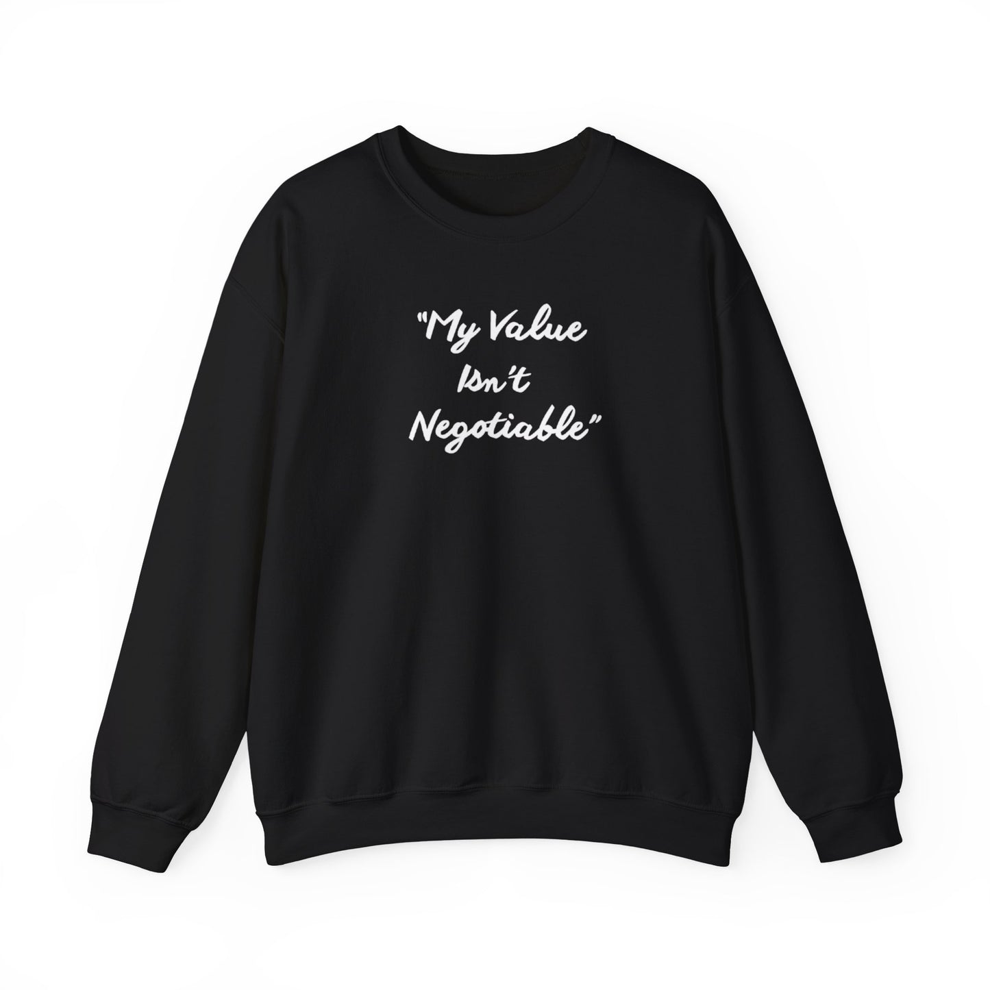 “Non negotiable” sweatshirt