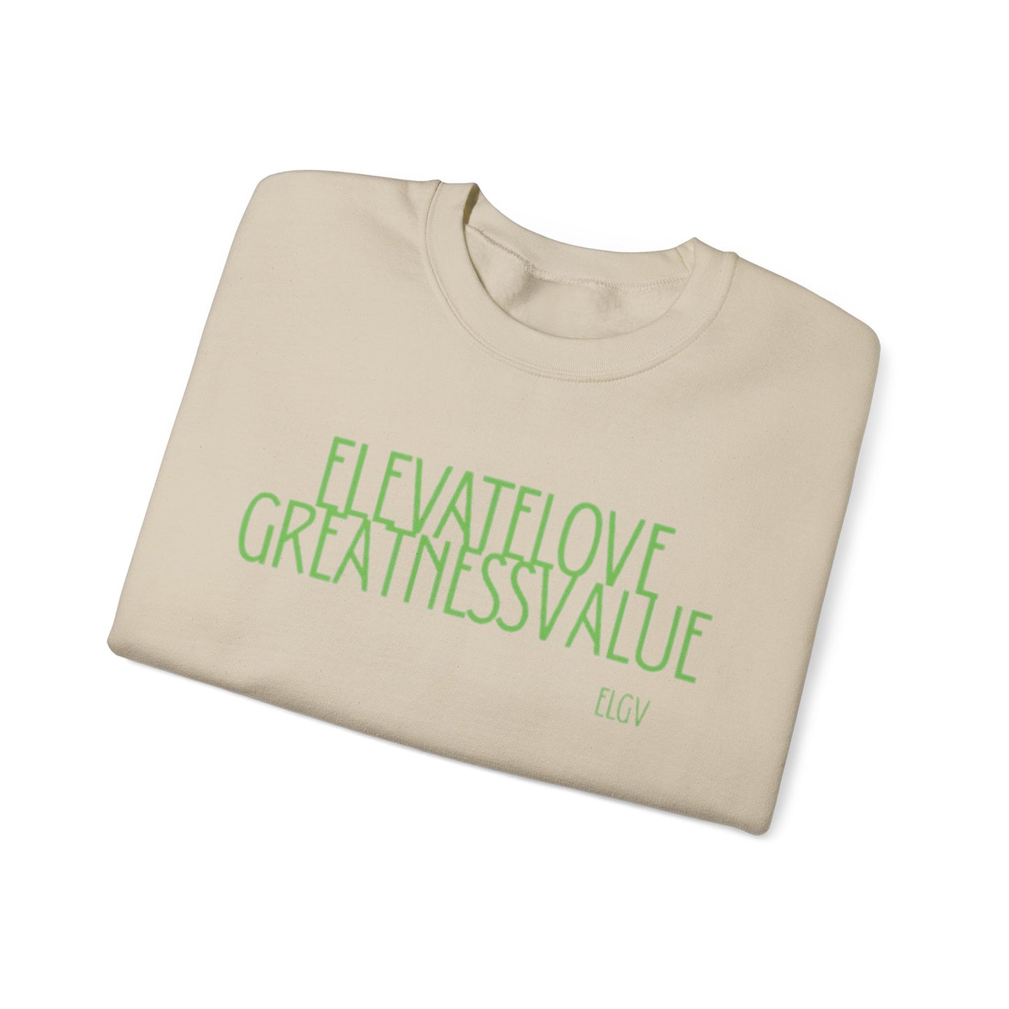 “ELGV valued thoughts” sweatshirt