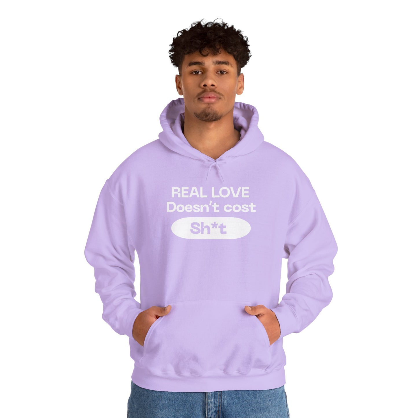 “Real love doesn’t cost” sweatshirt