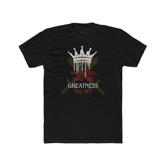 “Earned greatness” tee