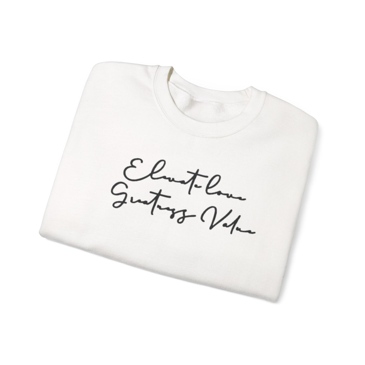 “Written message of purpose” sweatshirt