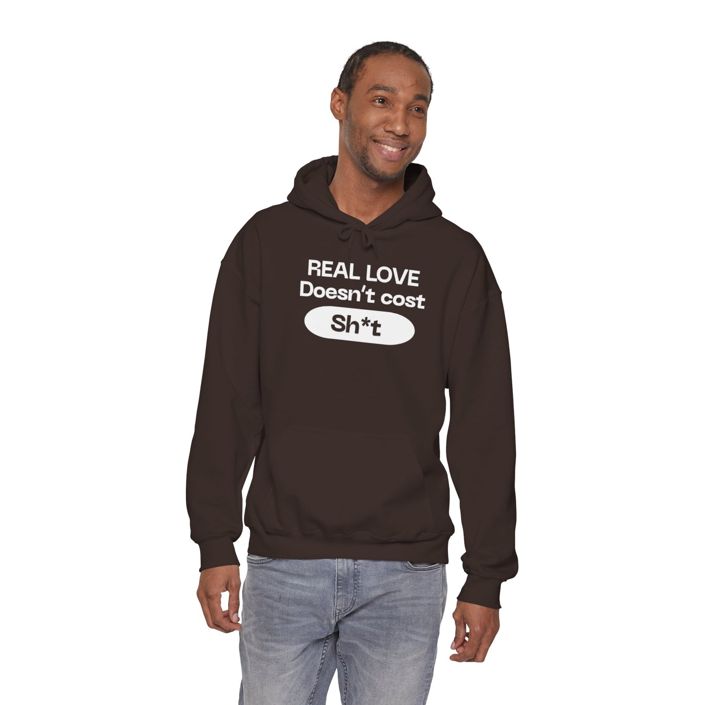 “Real love doesn’t cost” sweatshirt