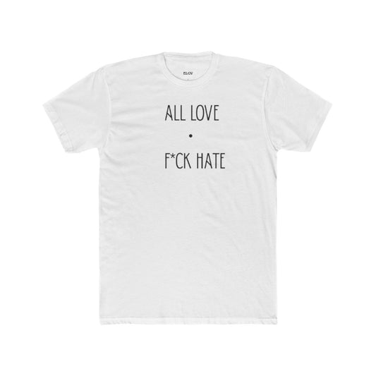 “F*ck hate” tee