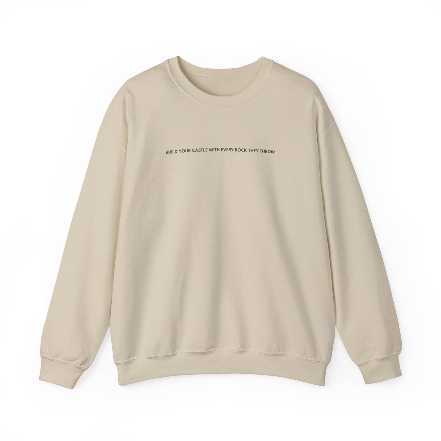 “Built from rocks they throw” sweatshirt
