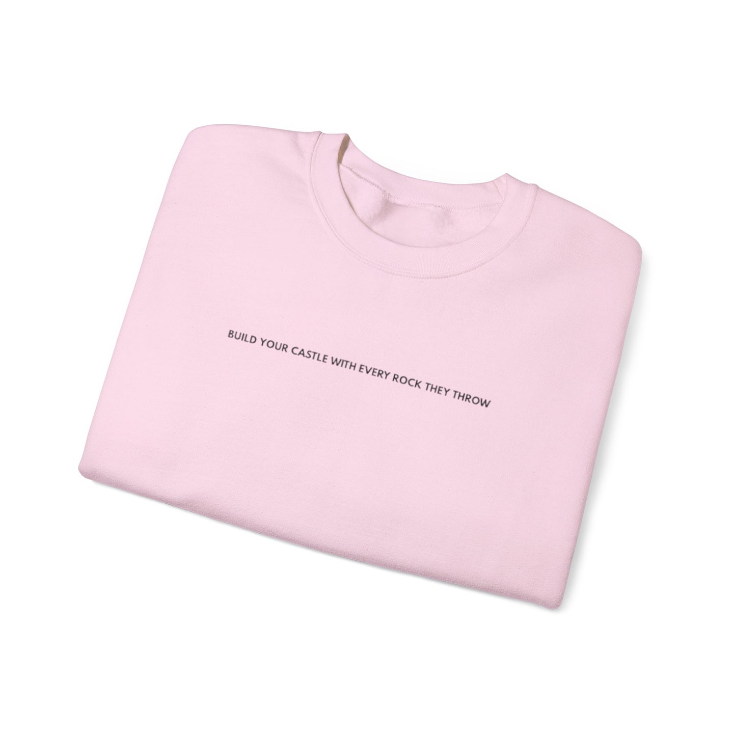 “Built from rocks they throw” sweatshirt