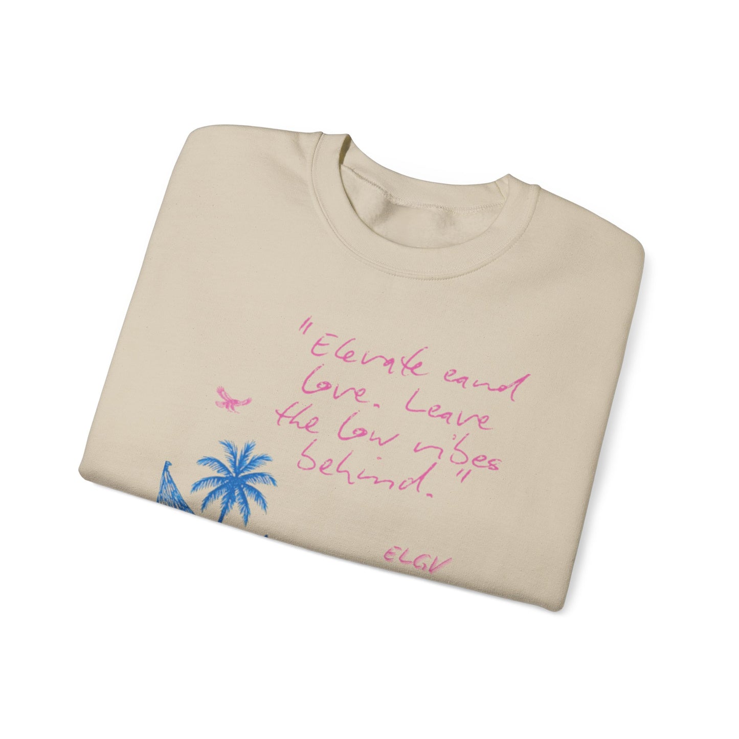“High vibrations” sweatshirt